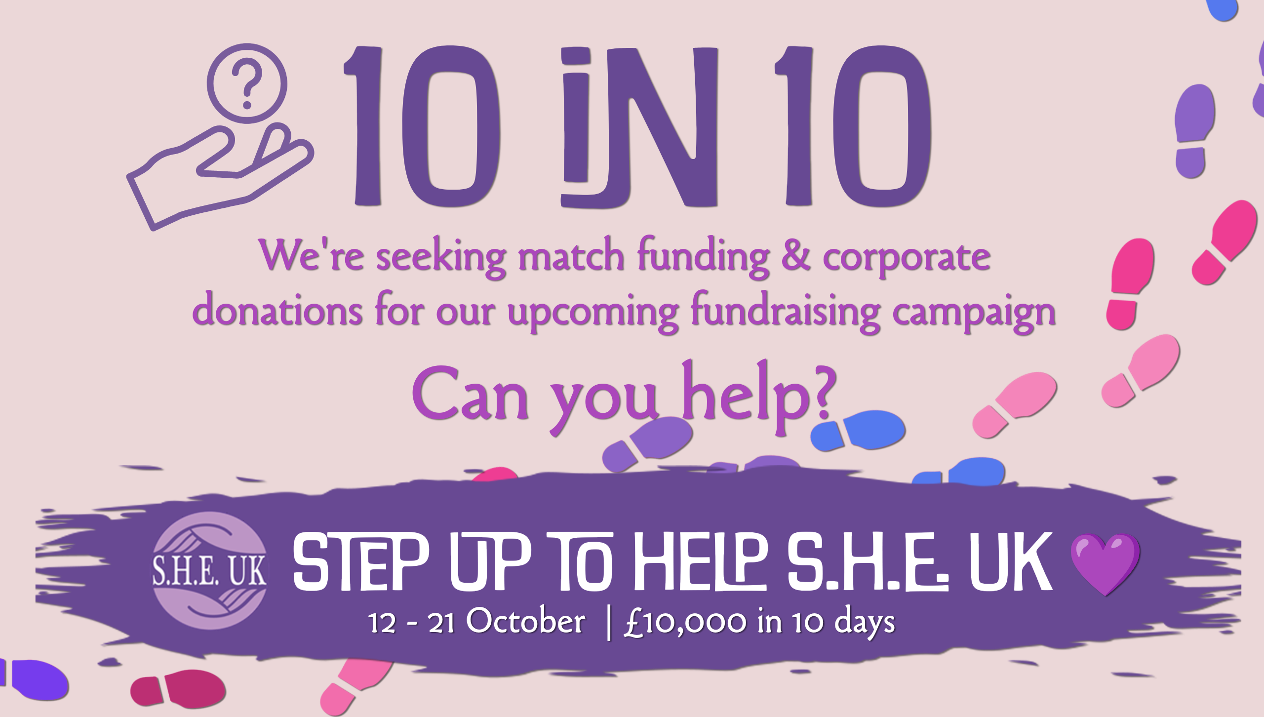 SHE UK October 2026 Fundraiser